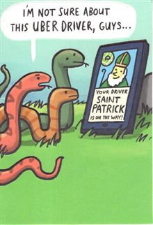 Snakes Uber St Patrick