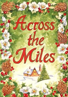 Across The Miles